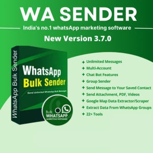 Op de afbeelding: Een groene afbeelding die "WA SENDER" promoot, een WhatsApp marketing software. De tekst bevat "Nieuwe Versie 3.7.0" en functies zoals onbeperkte berichten en groepsverzending. De software wordt aangeprezen als India's nummer 1 WhatsApp marketing software.