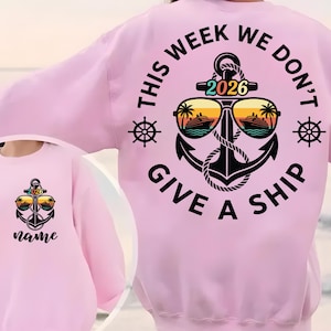 Custom Cruise 2026 PNG - Diese Woche geben wir kein Schiff, lustige Familienreise passendes Cruise Shirt Design