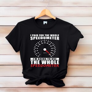 Speedometer Quote Funny Car Racing Quote PNG SVG: Speedometer Humor Design (digital ...