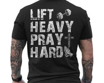 Lyft tungt Be hårt, gymträning kristen gåva för kristen på baksidan T-shirt