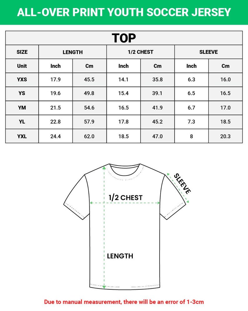 May include: A white graphic showing the measurements for a youth soccer jersey. The table shows sizes YXS to YXL, with measurements in inches and centimeters for length, half chest, and sleeve. The text at the top reads "ALL-OVER PRINT YOUTH SOCCER JERSEY".
