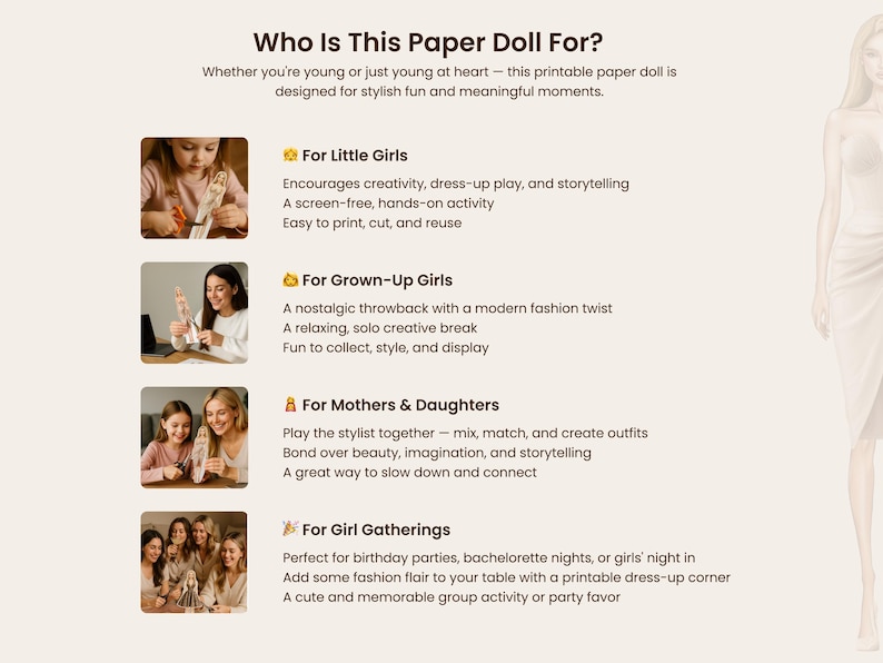 May include: A promotional image with text that reads "Who Is This Paper Doll For?" and details on who the paper doll is for, including little girls, grown-up girls, mothers & daughters, and girl gatherings.