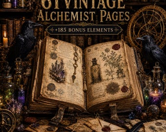 May include: An open vintage book with aged, yellowed pages featuring alchemist illustrations of crystals, plants, and bottles. The text reads 61 VINTAGE ALCHEMIST PAGES +185 BONUS ELEMENTS and COMMERCIAL USE INCLUDED. Two black ravens flank the book.