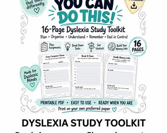 May include: A 16-page Dyslexia Study Toolkit printable PDF featuring the text YOU CAN DO THIS! and Dyslexic Doodles. It includes three worksheet templates titled Essay/Assignment Planner, Break It Down, and Doodle Memory Links for planning.