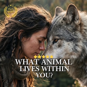 Puede incluir: Una persona con cabello castaño trenzado apoyando su frente contra un lobo gris y blanco. La imagen presenta un icono de corona de laurel dorada con el texto THE BEST, cinco estrellas amarillas y el texto WHAT ANIMAL LIVES WITHIN YOU? en blanco.