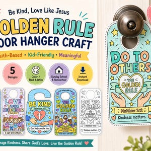 May include: A digital craft kit featuring five printable door hanger designs with faith-based themes. The colourful graphics include text like Do To Others, The Golden Rule, and Love Your Neighbor, alongside illustrations of people and hearts.