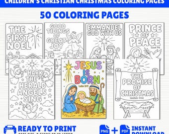 May include: A collection of 50 children's Christian Christmas coloring pages featuring black and white line art of nativity scenes, angels, and religious text. One page is colored, showing Mary, Joseph, and baby Jesus in a manger. Includes PNG and PDF files.