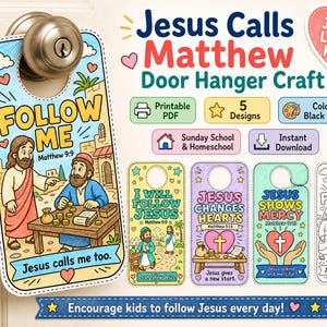 Może przedstawiać: Zestaw do samodzielnego wydruku zawieszek na drzwi pod tytułem Jesus Calls Matthew Door Hanger Craft. Projekty zawierają kolorowe ilustracje scen biblijnych z napisami takimi jak Follow Me, Jesus Changes Hearts oraz Jesus Shows Mercy.