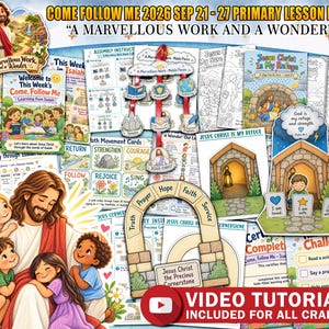 May include: A collection of religious educational printables and crafts featuring illustrations of Jesus Christ, children, and biblical themes. The materials include lesson guides, activity sheets, mobile pieces, and cards with text like Come Follow Me 2026.