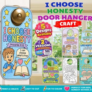 May include: A set of printable door hanger crafts featuring the text I CHOOSE HONESTY and Proverbs 12:22. The designs include illustrations of children, open books, hearts, and checkmarks in both full-color and black-and-white coloring versions.