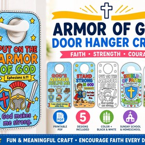 Op de afbeelding: Een set van vijf printbare deurhanger-knutselwerkjes met het thema de wapenrusting van God. De ontwerpen bevatten kleurrijke illustraties van schilden, helmen, zwaarden en kinderen, met teksten zoals Put on the Armor of God.