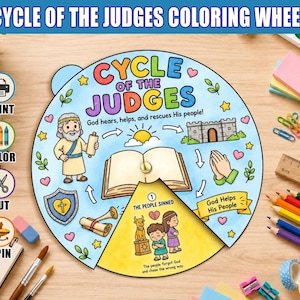 May include: A circular paper coloring wheel titled Cycle of the Judges with illustrations of a person, a shield, a scroll, a castle, and praying hands. The center features an open book, and a wedge shows the text The People Sinned.