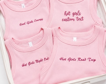 Hot Girls Custom Embroidered Bachelorette Tank - Personalized Girls Trip Shirt - Bridal Party Matching Bride and Bridesmaids Tank Top