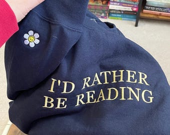 Personalisiertes Lese-Shirt - Gestickt, ich würde eher Sweatshirt lesen - Kundenspezifisches Buch-Liebhaber-Geschenk für Freunde - Minimalistisches Buch-Sweatshirt
