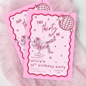 May include: Two pink birthday party invitations with a wavy border. The invitations feature a cowgirl illustration, disco balls, and the text "Talk Thirty to Me." The invitations are for Olivia's 30th birthday party.