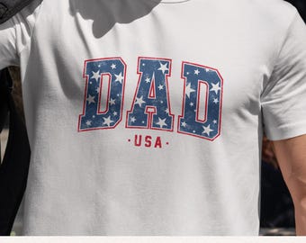 Dad USA SVG, Patriotic Dad Shirt Design, 4th of July PNG, American Flag Dad Svg, Independence Day Sublimation File, America Svg Eps Png Dxf
