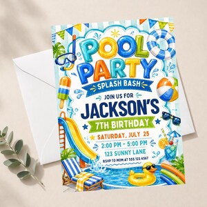 May include: A rectangular invitation card featuring a colorful pool party theme with text reading POOL PARTY SPLASH BASH, JACKSON'S 7TH BIRTHDAY, SATURDAY, JULY 25, 2:00 PM - 5:00 PM, 123 SUNNY LANE, RSVP TO MOM AT 555.123.4567, and illustrations of a slide, pool, and floaties.