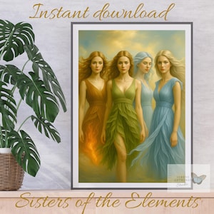 Sisters of the Elements Art Print, Four Elemental Women Poster, Fantasy Nature Wall Art, Digital Download, Home Decor, Mystical Goddess Art