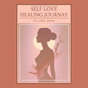 Self-Love Healing Journal for Women | Guided Self-Care Workbook |Printable PDF | Mental Health, Mindfulness, Daily Prompts, Digital Download