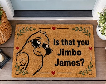 Funny Bird Doormat,Is That You Jimbo James Welcome Mat,Humorous Front Door Decor,Cartoon Bird Porch Mat,Quirky Housewarming Gift