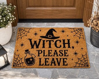 Witch Please Leave Doormat,Funny Halloween Door Mat,Witchy Porch Mat,Spooky Entryway Decor,Gothic Housewarming Gift