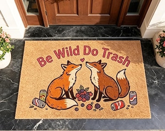 Be Wild Do Trash Doormat,Funny Fox Welcome Mat,Cute Sarcastic Front Door Decor,Retro Woodland Animal Entry Mat,Housewarming Gift,Coir Mat