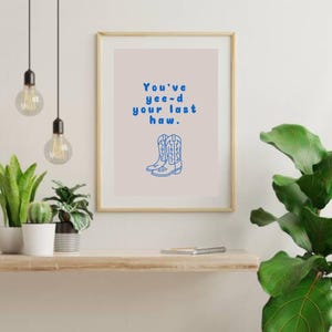 Funny western and cowboy themed wall art