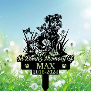 Personalized Schnauzer Dog Memorial Stake, Custom Schnauzer Playing in Garden Metal Grave Marker, Remembrance Stake, Dog Lover Gift
