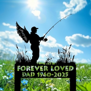 Custom Forever Loved Fisherman with Wings Memorial Garden Stake, Fisherman Memorial Metal Stake, In Memory Fisherman, Fishing Grave Marker