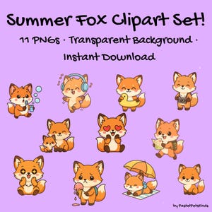 May include: A collection of eleven cartoon fox clip art images in various poses, set against a light purple background. The foxes are orange and white, with some holding items like headphones, a camera, and an ice cream cone. Text at the top reads "Summer Fox Clipart Set!"