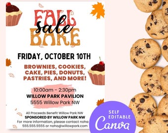 May include: A flyer for a fall bake sale with the text "Fall Bake Sale" in orange and brown. The flyer lists brownies, cookies, cake, pies, donuts, and pastries. Chocolate chip cookies are on the right side of the image.