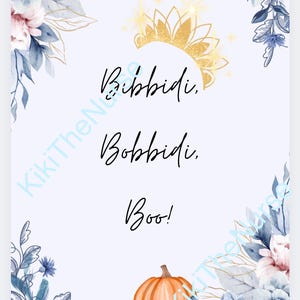Bibiddi, Bobbidi, Boo!