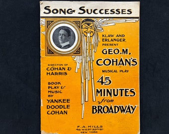 Sheet Music 1906 George M. Cohan, 45 Minutes From Broadway, Musical Theatre