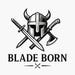 The Blade Born