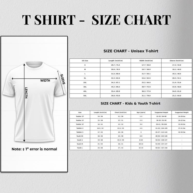 May include: A white t-shirt with length, width, and sleeve measurements, and a size chart for unisex and kids' t-shirts. The chart includes US sizes, measurements in inches and centimeters, and suggested weights.
