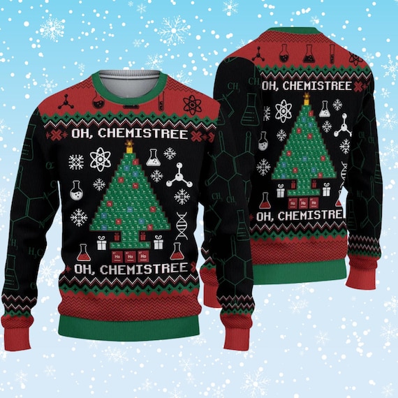 Oh Chemistree Ugly Christmas Sweater – Chemistry Periodic Table
