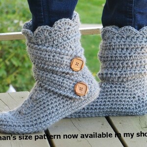 May include: Gray crocheted slipper boots with a scalloped top and two wooden buttons.  Woman's size pattern now available in my shop.