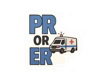 PR or ER Gym Sticker, Funny Weightlifting Vinyl Decal with Ambulance, Powerlifting Humor for Lifters & Workout Warriors