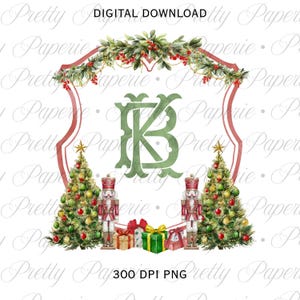 May include: A digital download graphic with a Christmas theme. The design features a green monogram, two Christmas trees, nutcrackers, and wrapped gifts. The text "DIGITAL DOWNLOAD" and "300 DPI PNG" are also included.