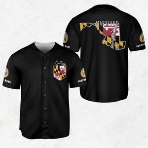 May include: Black baseball jersey featuring the Maryland state flag design. The jersey has a button-up front, short sleeves, and a white collar. The Maryland flag is displayed on the front pocket and the back of the jersey. The text "NAME" and "CUSTOM" are also visible.