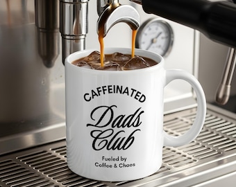 Caffeinated Dads Club Mug, Funny Dad Coffee Mug, Gift for Dad, New Dad Gift, Dad Life Mug, Fathers Day Gift, Coffee Lover Mug, Cool Dads Mug