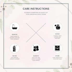May include: A white graphic with jewellery care instructions. The text advises removing jewellery before showering, avoiding contact with lotions, never using chemical cleaners, always using a lint-free cloth, and storing in a cool, dry place.