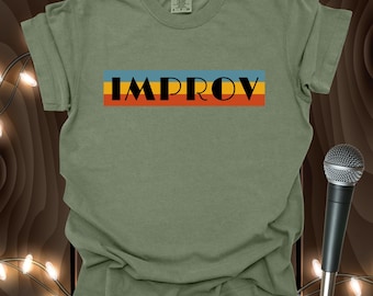 Retro improv tee, Unisex improviser tshirt, for yes and improvisers, improv comedy apparel for performers, shows, improvisation gifts, shirt