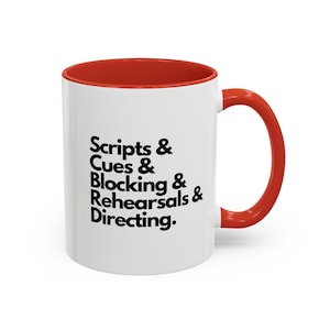 Theater Director Coffee Mug, Scripts, Cues, Blocking, Rehearsals & Directing Colorful Mug, Drama Teacher Gift, Acting Coach Present, theatre