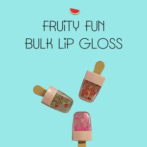 Fruity Fun Lip Gloss- Bulk Lip Gloss- Coconut Oil, Vitamin E, Raspberry Seed Oil- Your Choice of Flavor- Cute Lip Gloss