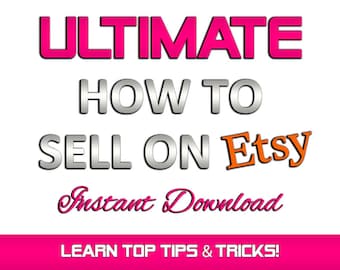 DIRECT DOWNLOADEN! Verkopen op Etsy! Bestverkopende tips! Geheimen verkopen! 25 pagina's met doorverkooprechten! Etsy e-boek in pdf