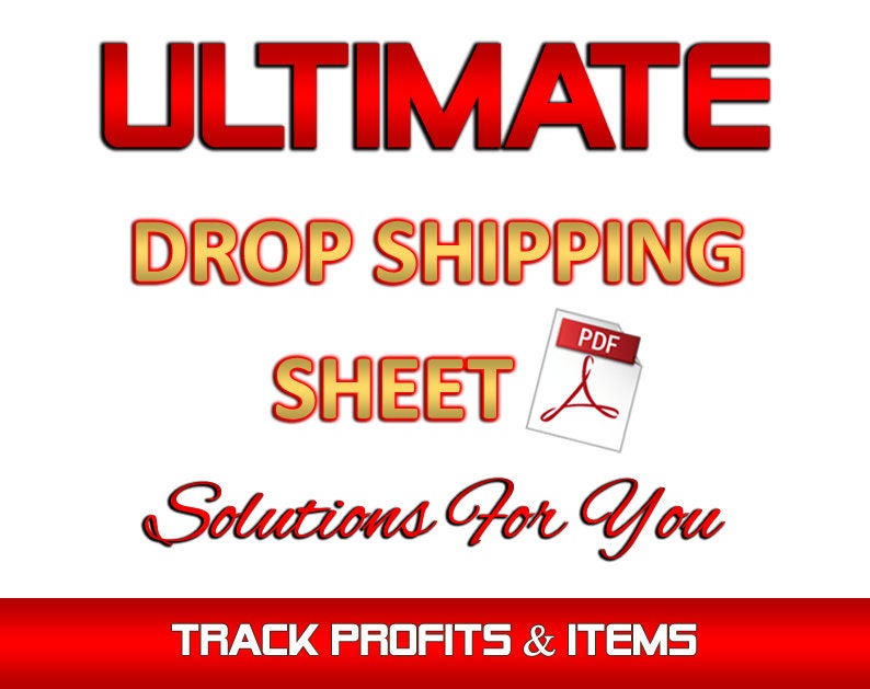 K&ouml;nnte beinhalten: Roter und goldener Text auf wei&szlig;em Hintergrund lautet "ULTIMATE DROP SHIPPING SHEET PDF Solutions For You TRACK PROFITS & ITEMS". Ein rotes Adobe Acrobat PDF-Symbol befindet sich neben dem Wort "PDF".