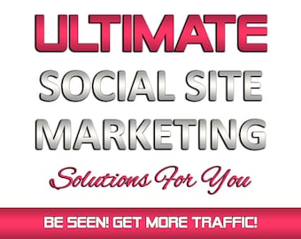 Marketingpakket voor sociale media Laat je zien! Val op! Haal MEER VERKEER naar je site!