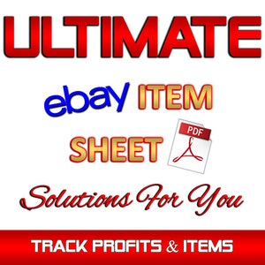 May include: Red text that reads "ULTIMATE ebay ITEM SHEET" with a red and white PDF icon that says "PDF" and the text "Solutions For You" in red cursive writing. Below the text is a red banner that reads "TRACK PROFITS & ITEMS".