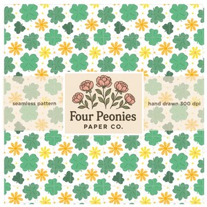 May include: A seamless pattern featuring green four-leaf clovers and yellow and orange flowers on a white background. The design includes the text "Four Peonies PAPER CO." and "seamless pattern" and "hand drawn 300 dpi".